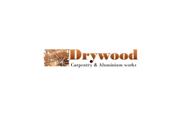 Dry Wood Carpentry and Aluminium Works